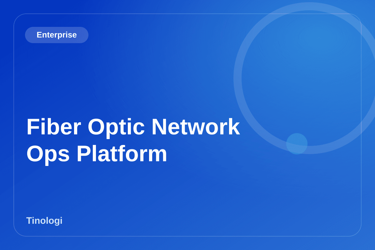 Platform Operasional Jaringan Fiber Optik